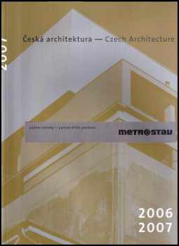 Česká architektura 2006-2007