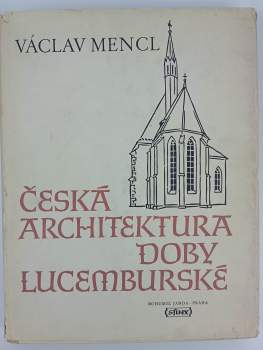 Česká architektura doby lucemburské