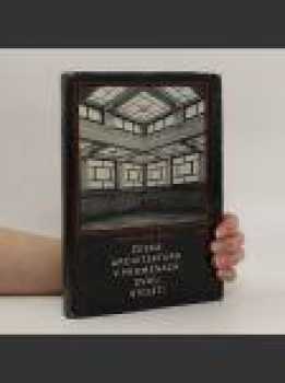 Česká architektura v proměnách dvou století