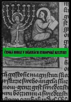 Česká bible v dějinách evropské kultury
