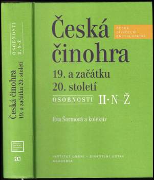 Eva Šormová: Česká činohra 19. a začátku 20. století