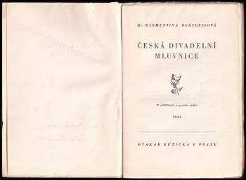 Klementina Rektorisová: Česká divadelní mluvnice