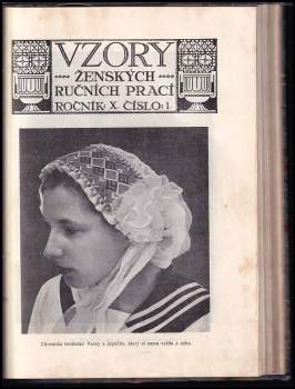 Česká dívka + Vzory ženských ručních prací Ročník X
