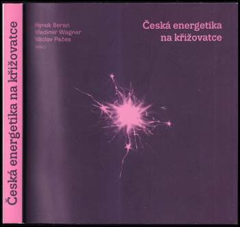 Česká energetika na křižovatce