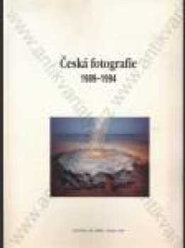 Česká fotografie 1989-1994