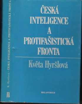 Česká inteligence a protifašistická fronta
