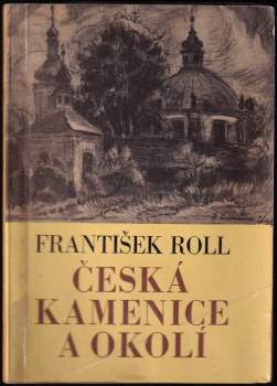 Česká Kamenice a okolí