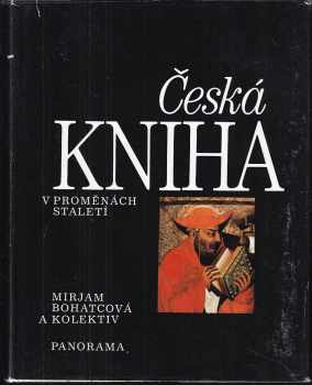 Mirjam Bohatcová: Česká kniha v proměnách staletí