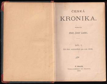 Josef Lacina: Česká kronika. Díl 1
