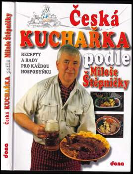Česká kuchařka podle Miloše Štěpničky