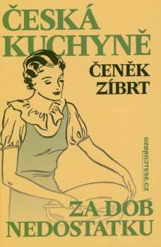 Česká kuchyně za dob nedostatku