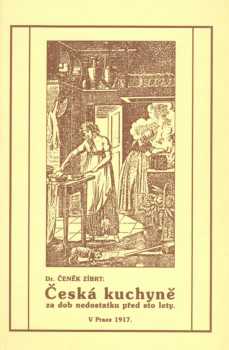 Česká kuchyně za dob nedostatku před sto lety
