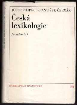 František Čermák: Česká lexikologie