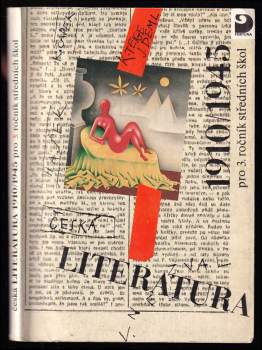 Milan Zeman: Česká literatura 1910-1945 pro 3. ročník středních škol