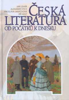 Česká literatura od počátků k dnešku