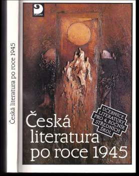 Jiří Kostečka: Česká literatura po roce 1945