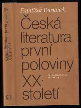 František Buriánek: Česká literatura první poloviny XX. století