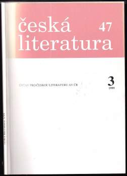 Česká literatura, ročník 47, 3/1999
