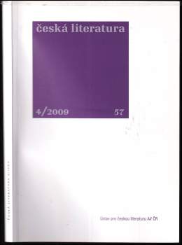 Česká literatura, ročník 57, 4/2009