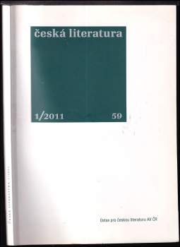 Česká literatura, ročník 59, 1/2011