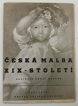 Vojtěch Volavka: Česká malba XIX. století