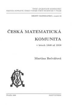 Česká matematická komunita v letech 1848 až 1918