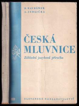 Bohuslav Havránek: Česká mluvnice
