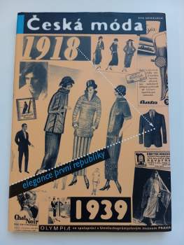 Eva Uchalová: Česká móda 1918-1939