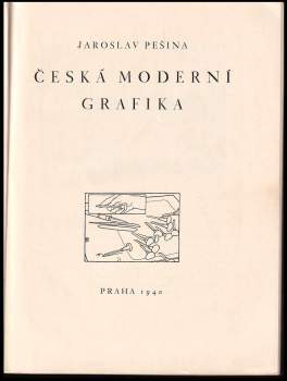 Jaroslav Pešina: Česká moderní grafika