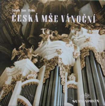 Jakub Jan Ryba: Česká Mše Vánoční