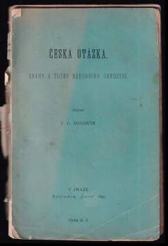 Tomáš Garrigue Masaryk: Česká otázka