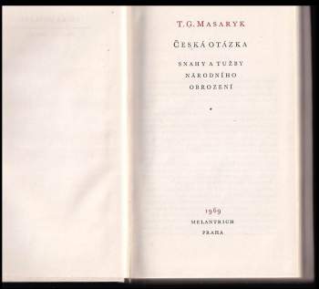 Tomáš Garrigue Masaryk: Česká otázka