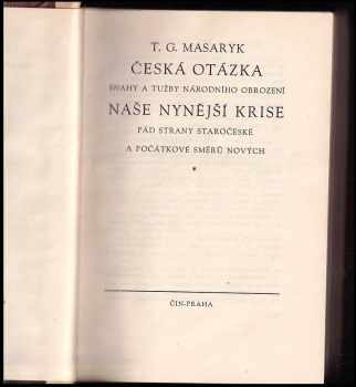 Tomáš Garrigue Masaryk: Česká otázka
