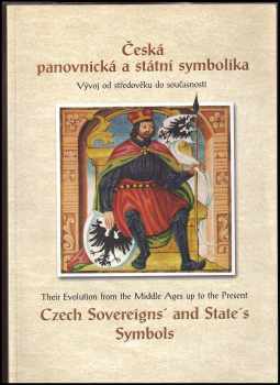 Pavel Sedláček: Česká panovnická a státní symbolika