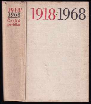 Česká povídka, 1918/1968 - Dagmar Berková (1968, Československý spisovatel) - ID: 361055