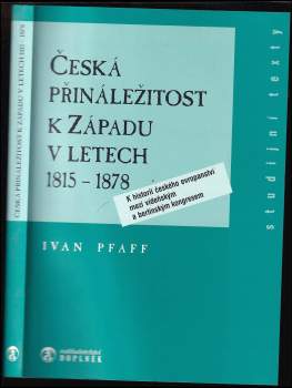 Česká přináležitost k Západu v letech 1815-1878