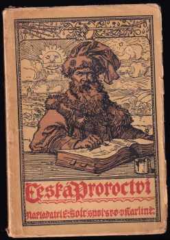 Ferdinand Menčík: Česká proroctví