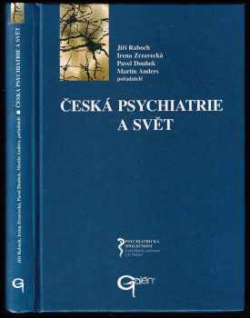 Česká psychiatrie a svět