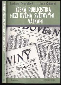 Jana Cenkova: Česká publicistika mezi dvěma světovými válkami
