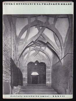 Česká renesance na Pražském hradě