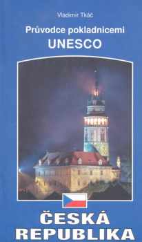 Vladimír Tkáč: Česká republika