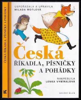 Česká říkadla, písničky a pohádky - Lenka Vybíralová (2007, Knižní klub) - ID: 737836