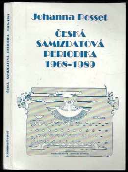 Česká samizdatová periodika 1968-1989