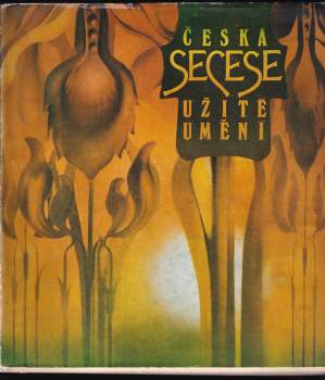 Alena Adlerová: Česká secese