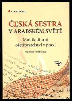 Česká sestra v arabském světě