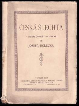 Josef Holeček: Česká šlechta