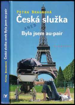 Česká služka, aneb, Byla jsem au-pair