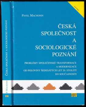 Pavel Machonin: Česká společnost a sociologické poznání