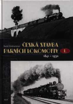 Česká stavba parních lokomotiv