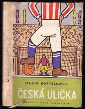 Česká ulička - Maxim Boryslawski (1957, Svobodné slovo) - ID: 842251